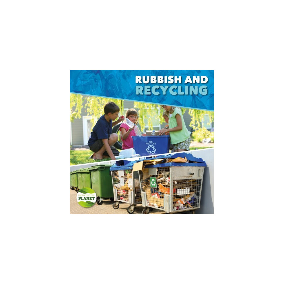 Rubbish & Recycling