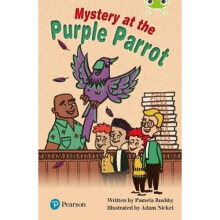 Bug Club Independent Fiction Year Two Lime Plus B Mystery at the Purple Parrot