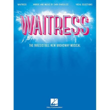 Waitress: The Irresistible New Broadway Musical - Vocal Selections