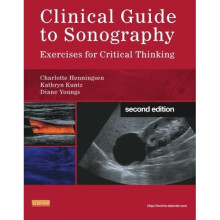 Clinical Guide to Sonography: Exercises for Critical Thinking
