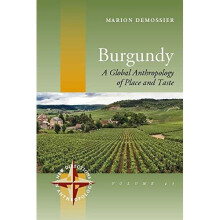 Burgundy: A Global Anthropology of Place and Taste