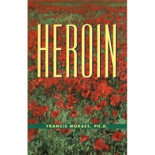The Little Book of Heroin (Little Book)