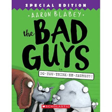 The Bad Guys in Do-You-Think-He-Saurus?!