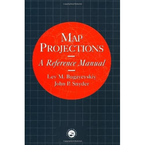 Map Projections: A Reference Manual