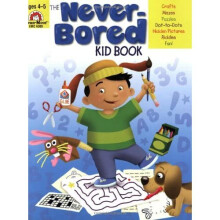 The Never-bored Kid Book, Ages 4-5