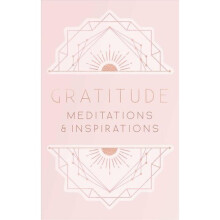 Gratitude: Inspirations and Meditations