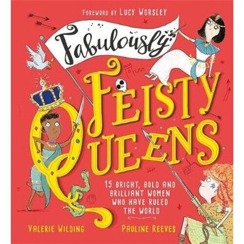 Fabulously Feisty Queens