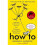 How To 1