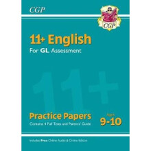 11+ GL English Practice Papers - Ages 9-10 (with Parents' Guide & Online Edition)