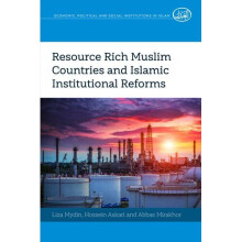 Resource Rich Muslim Countries and Islamic Institutional Reforms