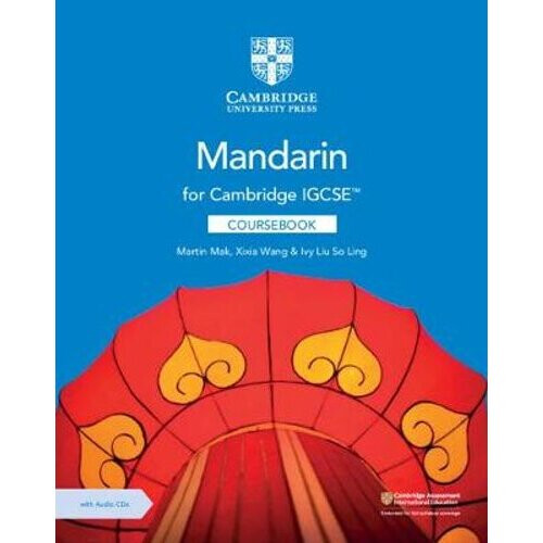 Cambridge IGCSE (TM) Mandarin Coursebook with Audio CDs (2)