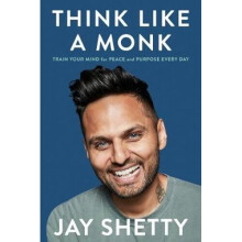 Think Like a Monk - Jay Shetty