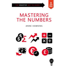 Smart Skills Mastering the Numbers by Hawkins & Anne