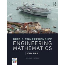Birds Comprehensive Engineering Mathematics by Bird & John formerly Senior Lecturer & HMS Sultan & U