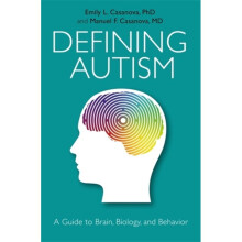 Defining Autism by Casanova & Emily L.Casanova & Manuel