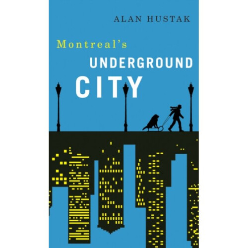 Exploring Montreals Underground City by Hustak & Alan