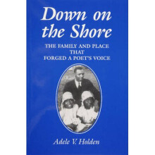 Down on the Shore by Holden & Adele V.