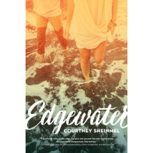 Edgewater by Sheinmel & Courtney