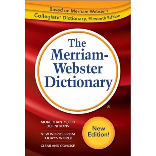 Merriam-Webster Dictionary by Merriam-Webster