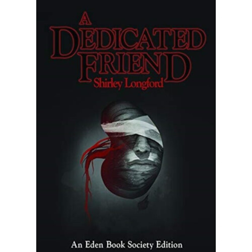 Dedicated Friend by Longford & Shirley