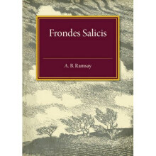 Frondes Salicis by Ramsay & A. B.