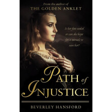 Path of Injustice by Hansford & Beverley