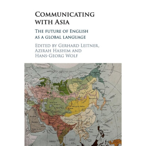 Communicating with Asia by Gerhard Leitner