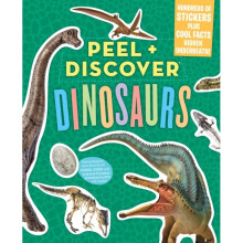 Peel Discover Dinosaurs by Workman Publishing