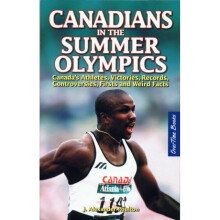 Canadians in the Summer Olympics by Poulton & J. Alexander