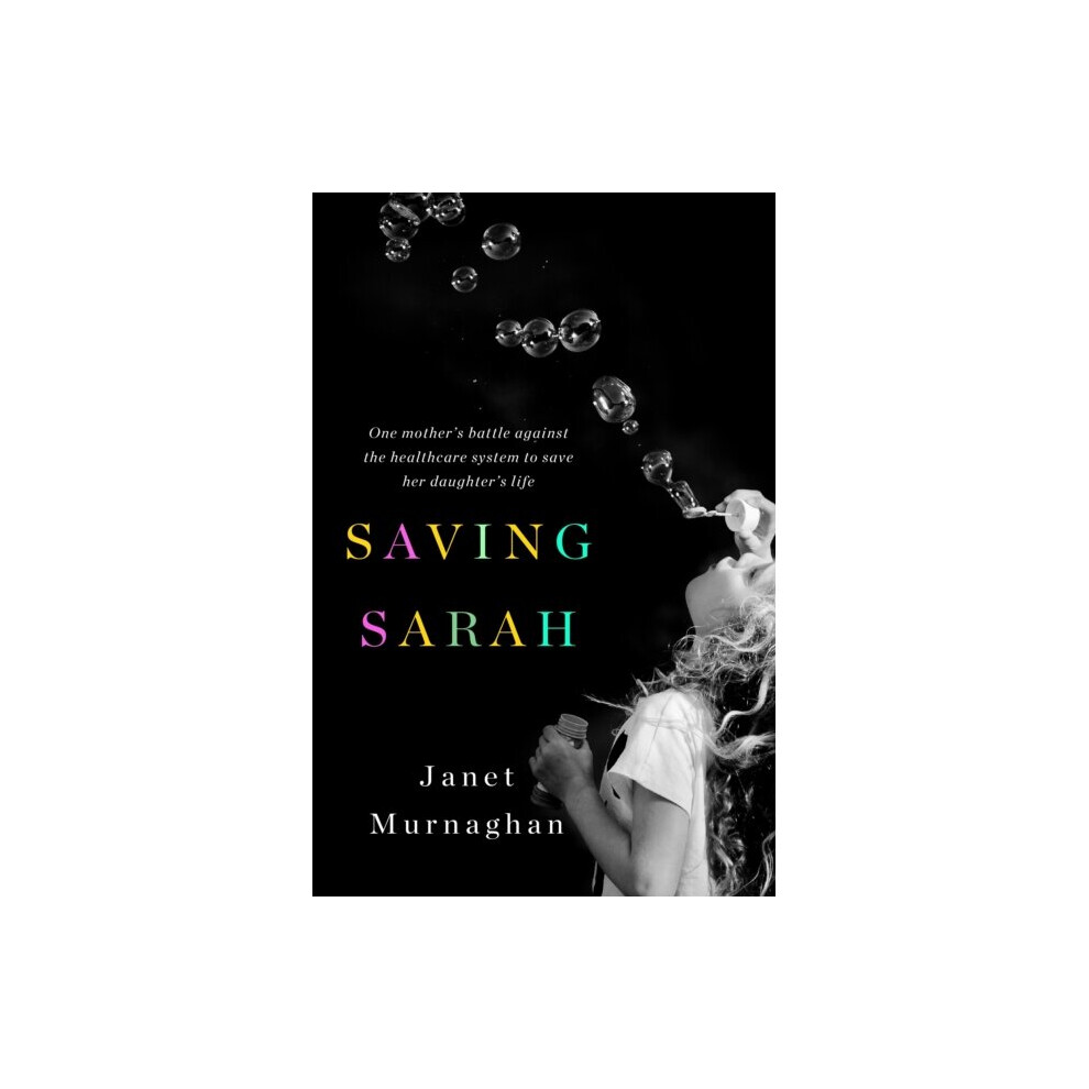 St Martins Press Saving Sarah By Murnaghan & Janet