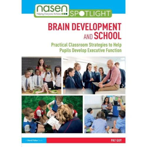 Brain Development and School by Guy & Pat Eton College & UK