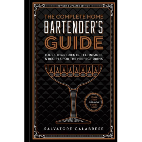 Complete Home Bartenders Guide by Calabrese & Salvatore