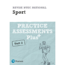 Revise BTEC National Sport Unit 2 Practice Assessments Plus by Stafford-Brown & Jennifer