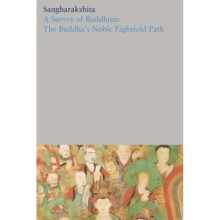 Survey of Buddhism  The Buddhas Noble Eightfold Path by Sangharakshita