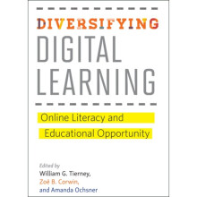 Diversifying Digital Learning by William Tierney