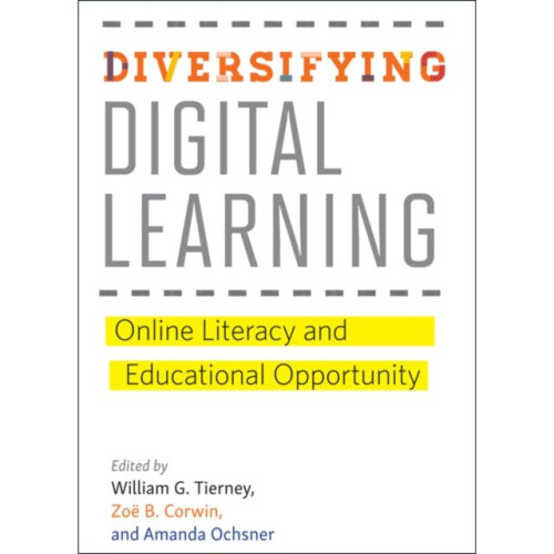Diversifying Digital Learning by William Tierney