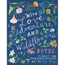 With Love Adventure and Wildflowers Notes by Katie Daisy
