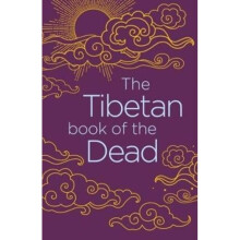 Tibetan Book of the Dead by Padmasambhava