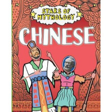 Stars of Mythology Chinese by Dickmann & Nancy