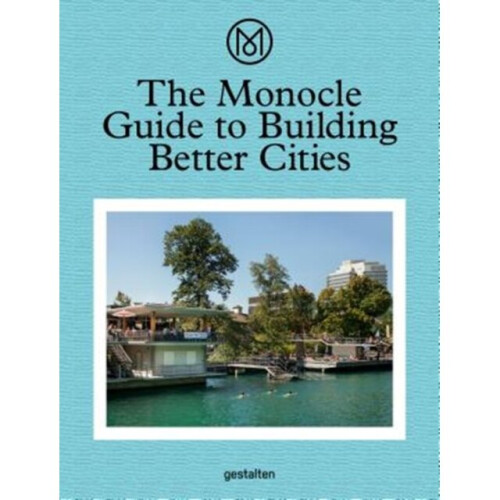 Better Cities by Monocle
