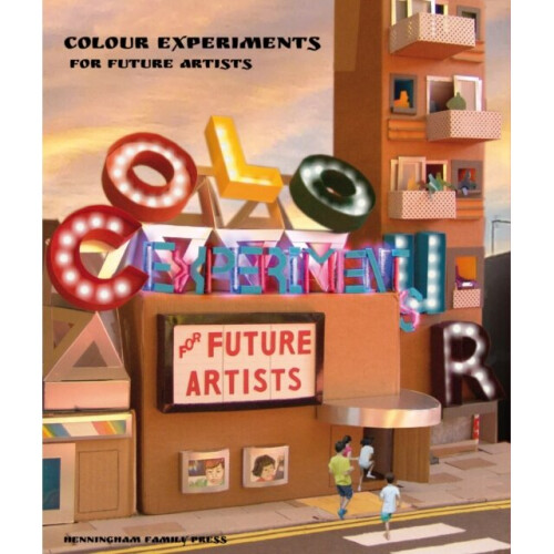 Colour Experiments for Future Artists by Henningham & DavidHenningham & Ping