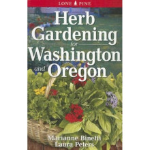 Herb Gardening for Washington and Oregon by Binetti & MariannePeters & Laura