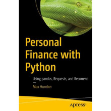 Personal Finance with Python by Humber & Max