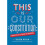 This is Our Constitution by Khan & Khizr 1
