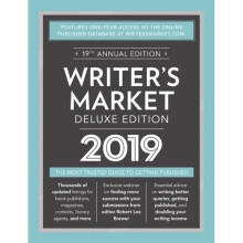 Writers Market Deluxe Edition 2019 by Edited by Robert Lee Brewer