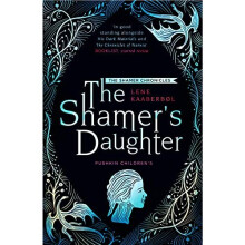Shamers Daughter by Kaaberbol & Lene