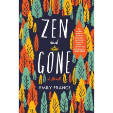 Zen And Gone by France & Emily - Book