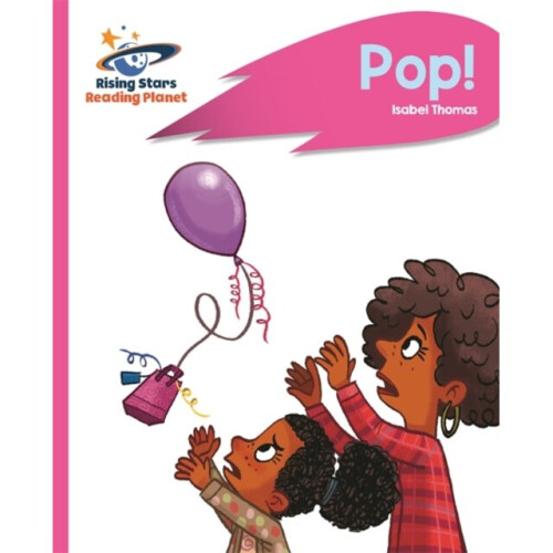 Reading Planet - Pop - Pink B Rocket Phonics by Thomas & Isabel