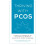 Thriving with PCOS by Morrow-Baez & Kelly 1
