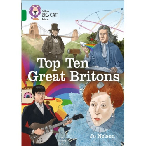 Top Ten Great Britons by Nelson & Jo